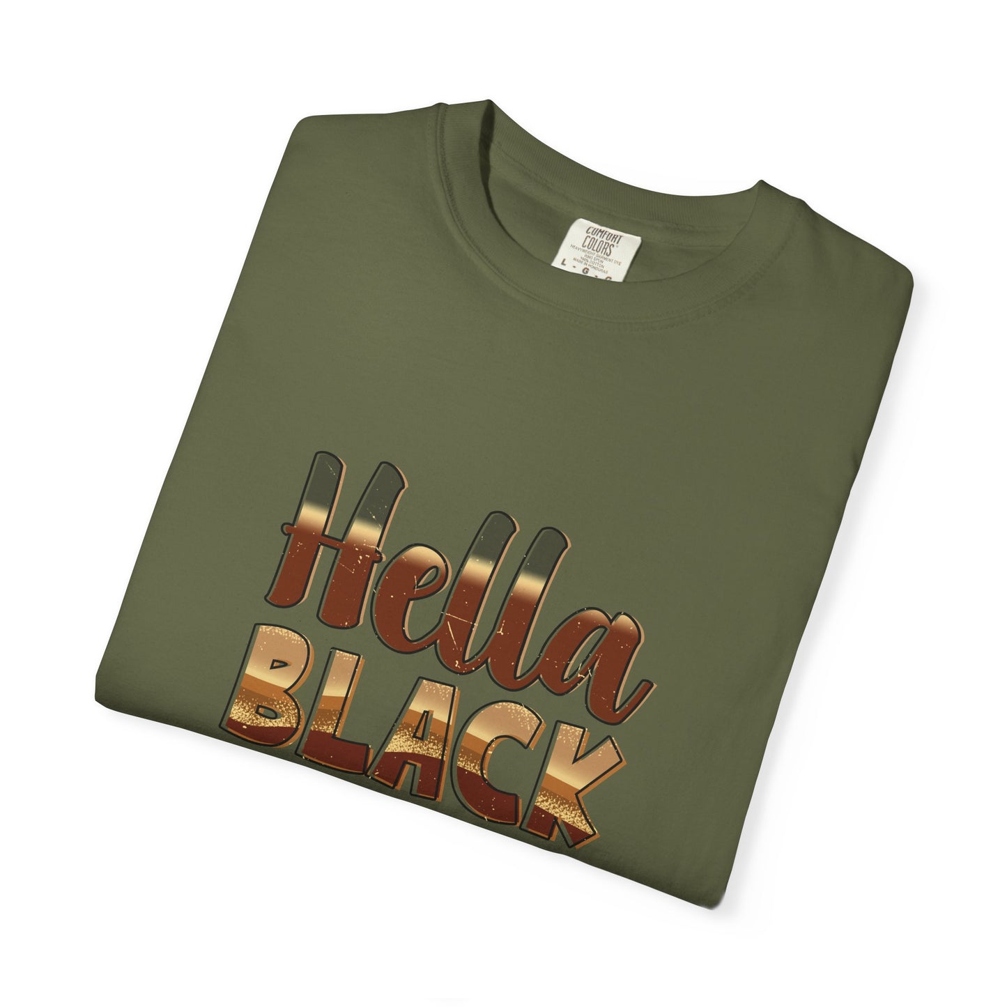 Hella Black Hella Proud T-Shirt