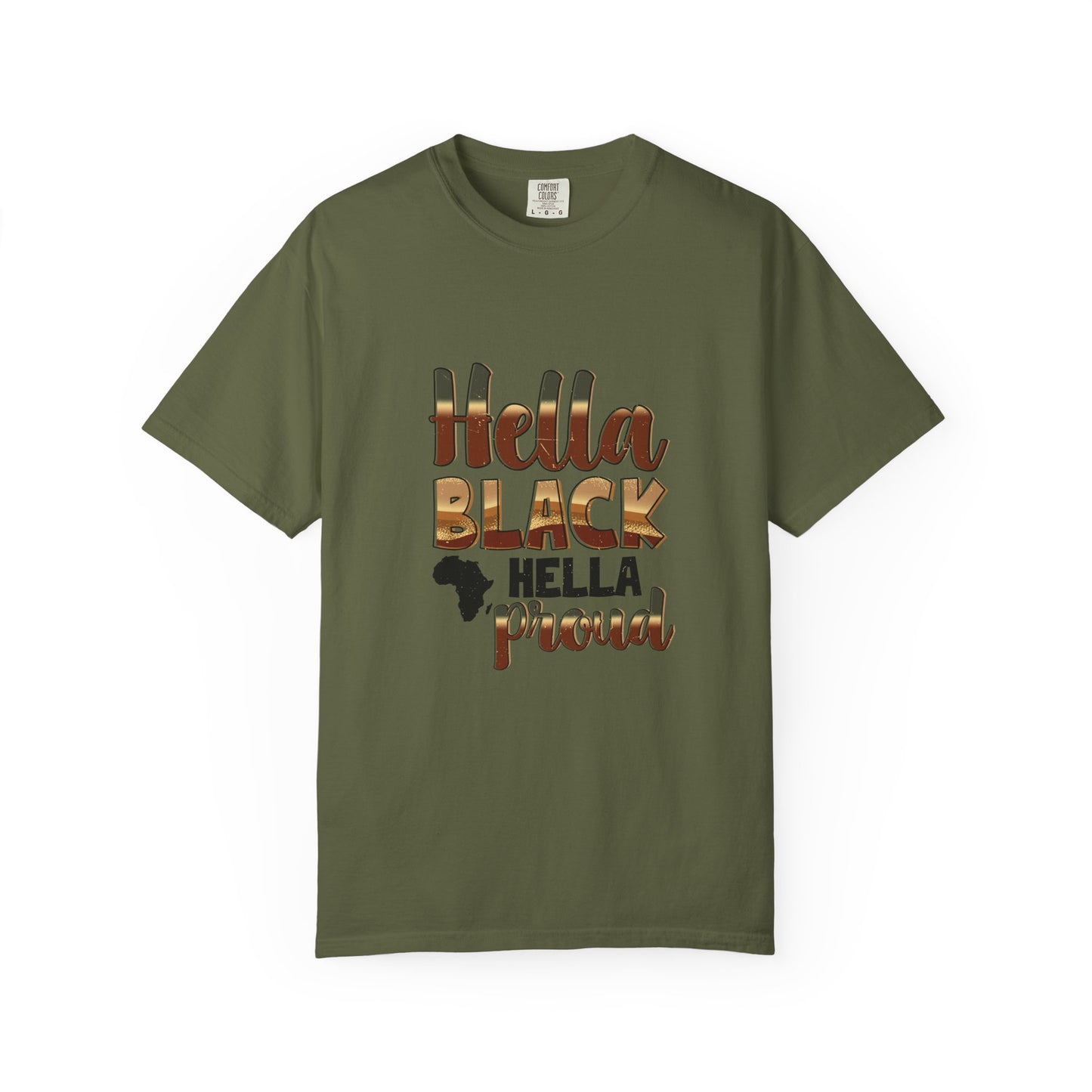 Hella Black Hella Proud T-Shirt