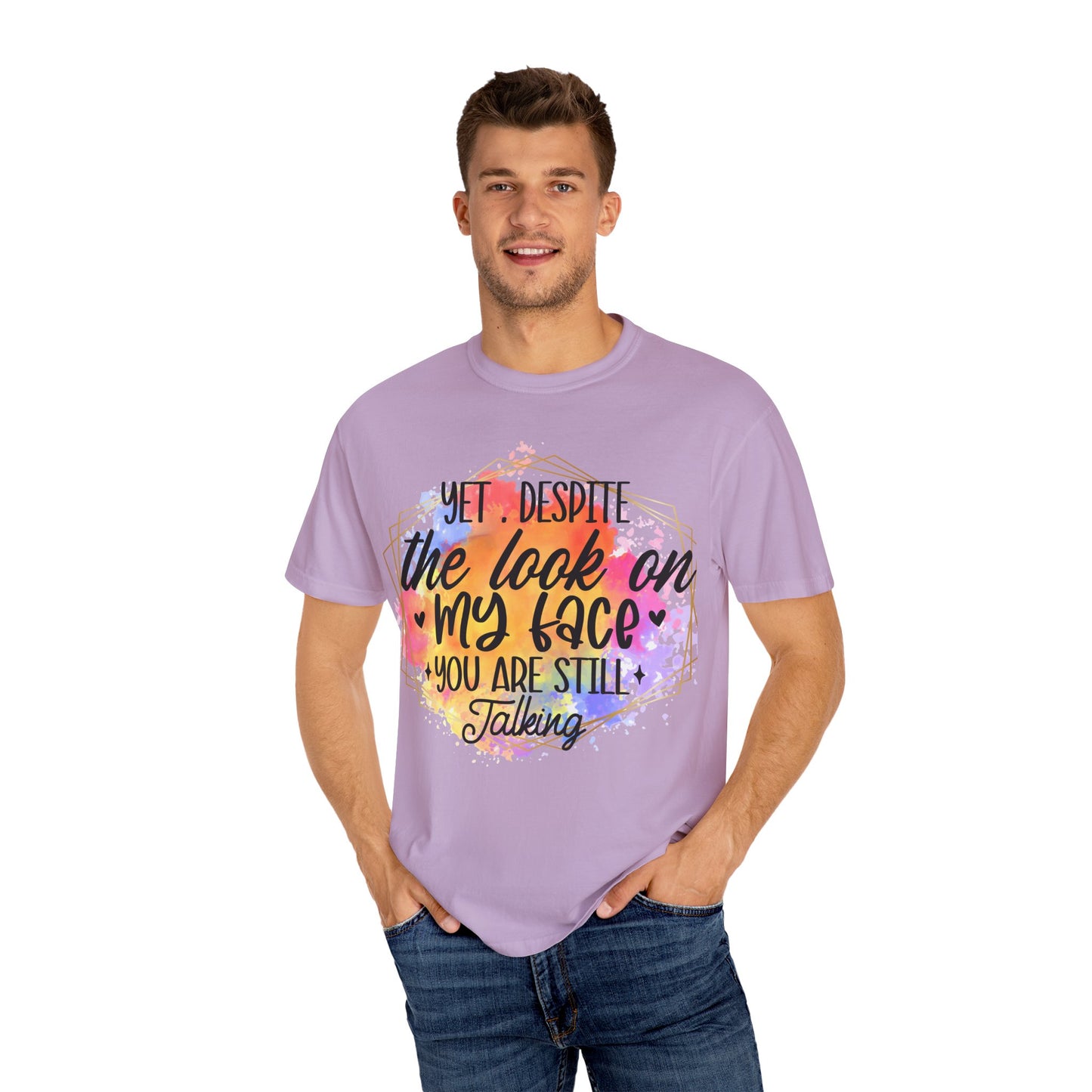 Despite the look T-shirt