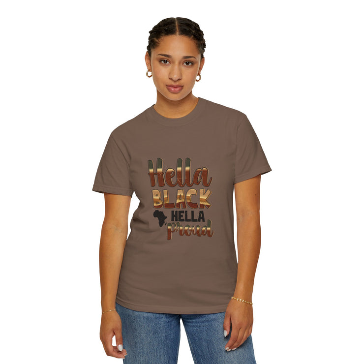 Hella Black Hella Proud T-Shirt