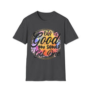 Life is Good T-shirt