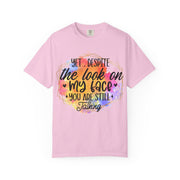 Despite the look T-shirt