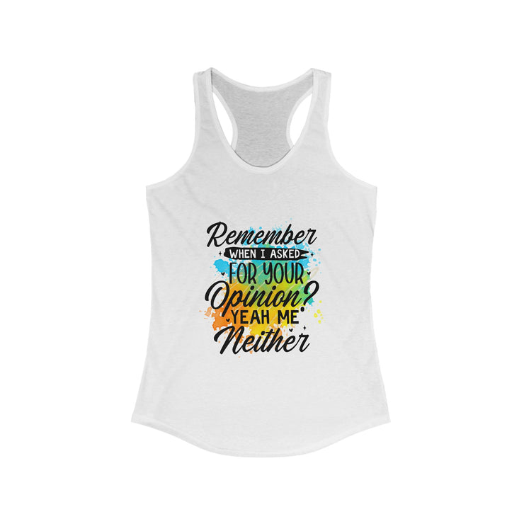 Remember When I Asked Tank