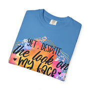 Despite the look T-shirt