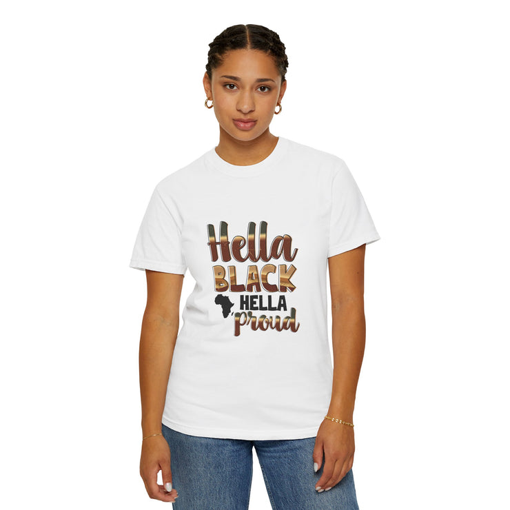 Hella Black Hella Proud T-Shirt