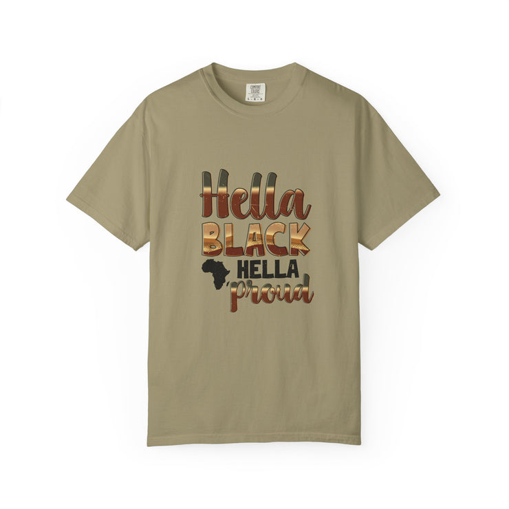 Hella Black Hella Proud T-Shirt