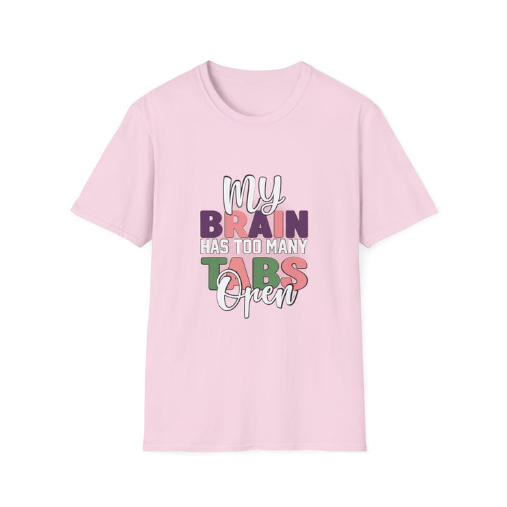 Funny Brain Too Many Thoughts T-Shirt